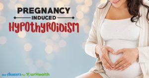 pregnancy-induced-hypothyroidism