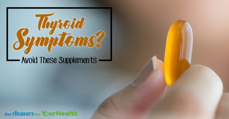 thyroid-symptoms-avoid-these-supplements